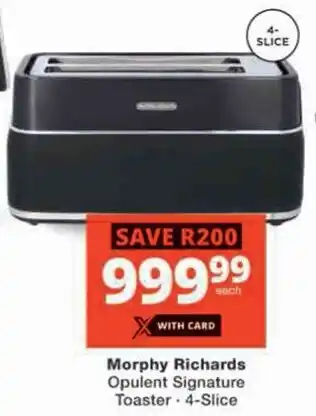 Checkers Hyper Morphy Richards Opulent Signature Toaster offer