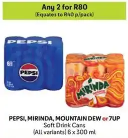 Makro PEPSI, MIRINDA, MOUNTAIN DEW or 7UP Soft Drink Cans offer