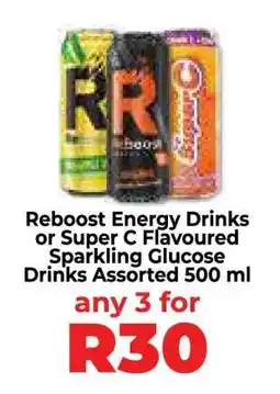 Food Lover's Market Reboost Energy Drinks or Super C Flavoured Sparkling Glucose Drinks Assorted 500 ml offer