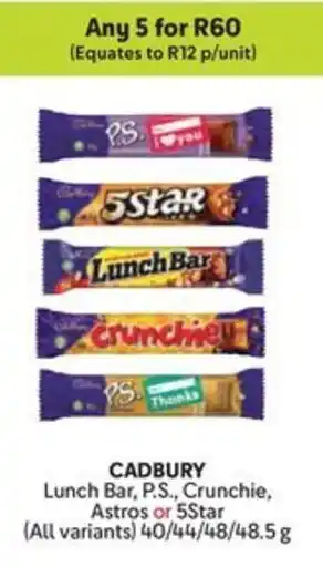 Makro CADBURY Lunch Bar, P.S., Crunchie, Astros or 5Star offer