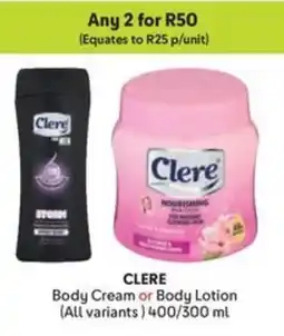 Makro CLERE Body Cream or Body Lotion offer