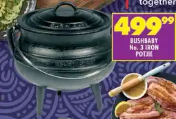 Shoprite Bushbaby no. 3 iron potjie offer