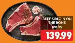 Shoprite Beef sirloin on the bone offer