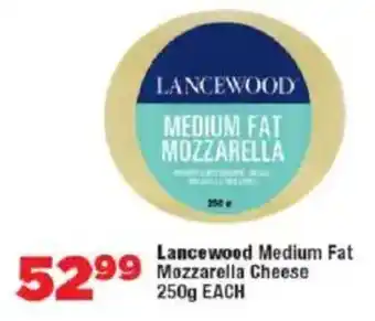 OK Foods Lancewood Medium Fat Mozzarella Cheese offer