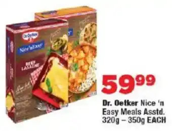 OK Foods Dr. Oetker Nice 'n Easy Meals Asstd. offer