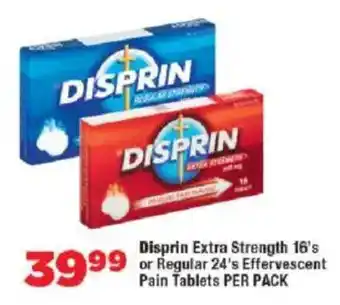 OK Foods Disprin Extra Strength or Regular Effervescent Pain Tablets offer