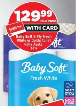 OK Foods Baby Soft 2-Ply Fresh White or Quilts Toilet Rolls Asstd. offer