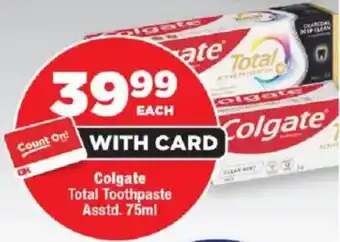 OK Foods Colgate Total Toothpaste Asstd. offer