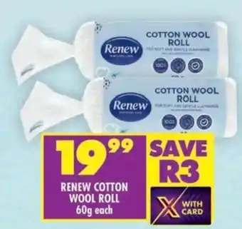 Shoprite Renew cotton wool roll offer