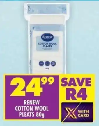 Shoprite Renew cotton wool pleats offer
