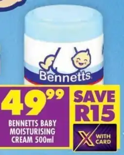 Shoprite Bennetts baby moisturising cream offer