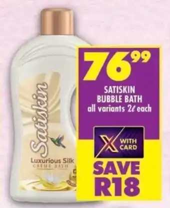 Shoprite Satiskin bubble bath offer