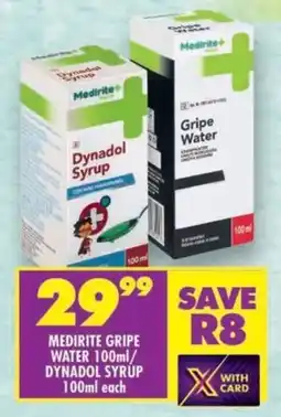 Shoprite Medirite gripe water/ dynadol syrup offer