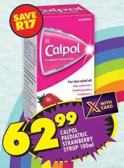 Shoprite Calpol paediatric strawberry syrup offer