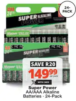 Checkers Hyper Super Power AA/AAA Alkaline Batteries offer