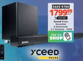 Checkers Hyper Xceed Pulse Soundbar & Subwoofer offer