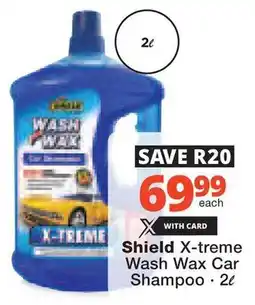 Checkers Hyper Shield X-treme Wash Wax Car Shampoo offer