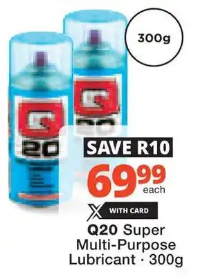 Checkers Hyper Q20 Super Multi-Purpose Lubricant offer