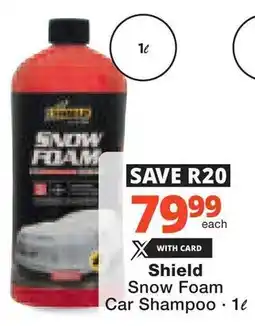 Checkers Hyper Shield Snow Foam Car Shampoo offer