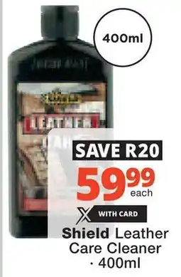 Checkers Hyper Shield Leather Care Cleaner offer