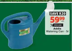 Checkers Hyper Addis Watering Can offer