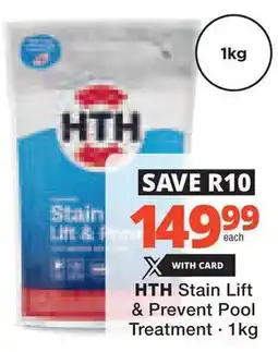 Checkers Hyper HTH Stain Lift & Prevent Pool Treatment offer