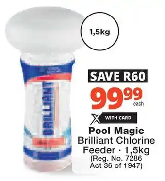 Checkers Hyper Pool Magic Brilliant Chlorine Feeder offer