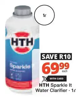 Checkers Hyper HTH Sparkle It Water Clarifier offer