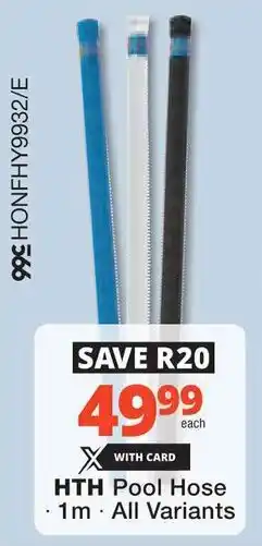 Checkers Hyper HTH Pool Hose offer