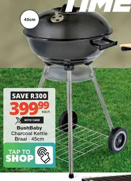 Checkers Hyper BushBaby Charcoal Kettle Braai offer