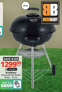 Checkers Hyper BushBaby Charcoal Pro Kettle Braai offer