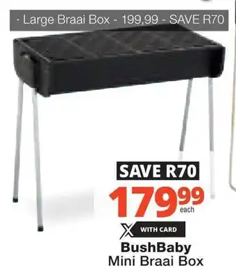 Checkers Hyper BushBaby Mini Braai Box offer