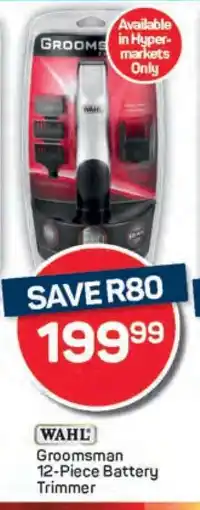 Pick n Pay WAHL Groomsman 12-Piece Battery Trimmer offer