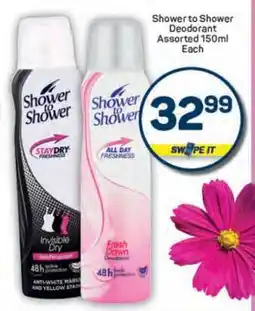 Pick n Pay Shower To Shower Deodorant Assorted 150ml offer