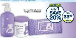 Pick n Pay Epi-Max Baby & Junior Range Assorted Each offer