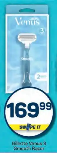 Pick n Pay Gillette Venus 3 Smooth Razor offer