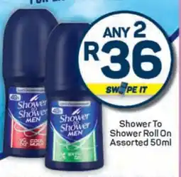 Pick n Pay Shower to Shower Roll On Assorted 50ml offer