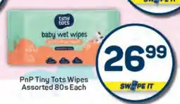 Pick n Pay PnP Tiny Tots Wipes Assorted 80s Each offer