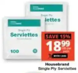 Checkers Housebrand Single Ply Serviettes offer