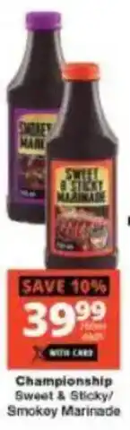 Checkers Championship Sweet & Sticky/ Smokey Marinade offer