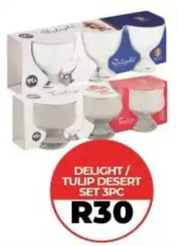 1UP Delight/ tulip desert set offer