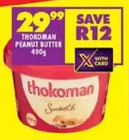 Shoprite Thokoman peanut butter offer