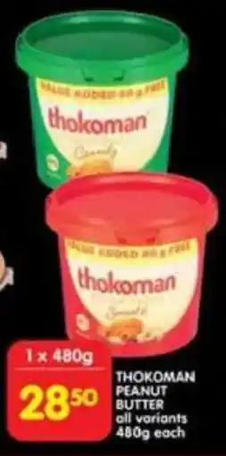 Shoprite Thokoman peanut butter all variants offer