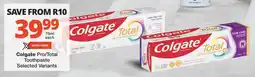 Checkers Colgate Pro/ Total Toothpaste offer