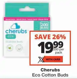 Checkers Cherubs Eco Cotton Buds offer