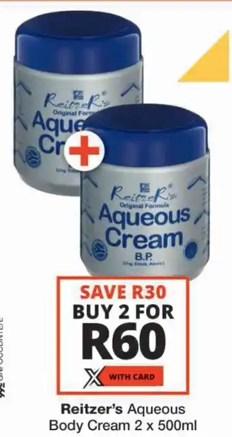 Checkers Reitzer's Aqueous Body Cream offer