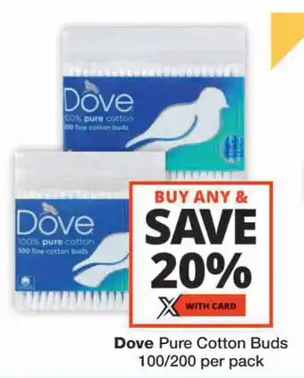 Checkers Dove Pure Cotton Buds offer