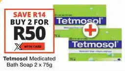 Checkers Tetmosol Medicated Bath Soap offer