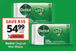 Checkers Dettol Original Wet Wipes offer