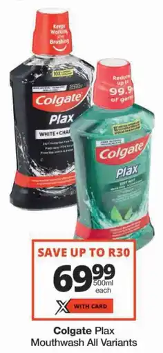 Checkers Colgate Plax Mouthwash All Variants offer